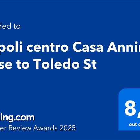 Napoli Centro Casa Annina Close To Toledo St Exteriör bild
